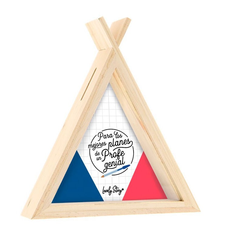 Hucha de madera con forma de tipi y mensaje para un profe genial